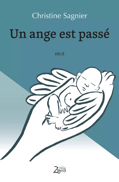 Un ange est passé - Christine Sagnier - Zinedi