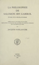 La philosophie de Salomon Ibn Gabirol