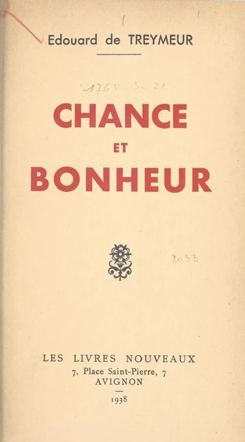 Chance et bonheur - Édouard de Treymeur - FeniXX réédition numérique