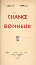 Chance et bonheur