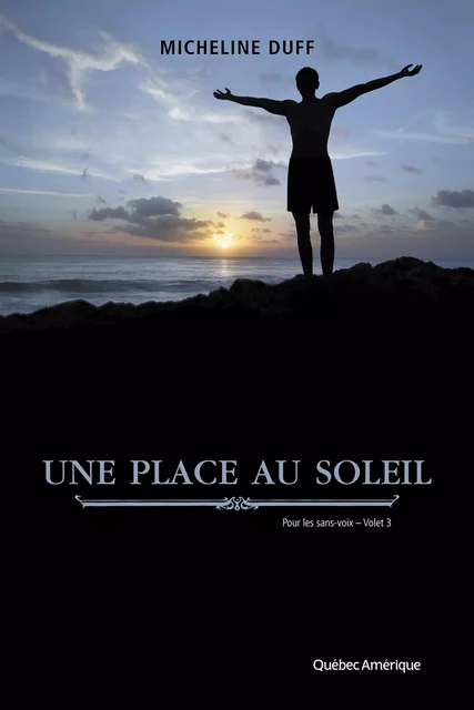 Une place au soleil - Micheline Duff - Québec Amérique