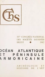 Océan atlantique et péninsule armoricaine