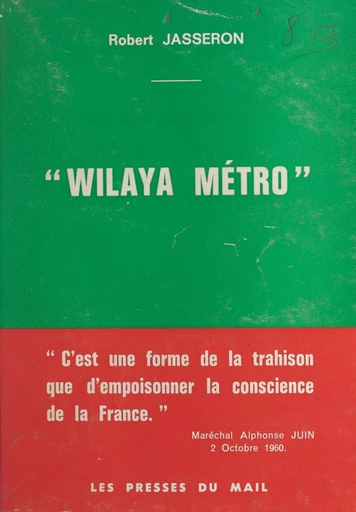 Wilaya métro - Robert Jasseron - FeniXX réédition numérique