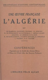 Une œuvre française : l'Algérie