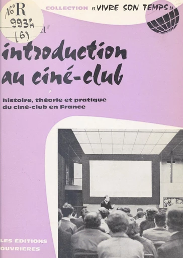 Introduction au ciné-club - Vincent Pinel - FeniXX réédition numérique