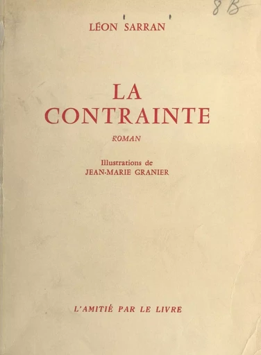 La contrainte - Léon Sarran - FeniXX réédition numérique