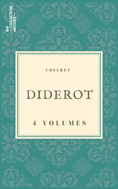 Coffret Diderot - Denis Diderot - BnF collection ebooks