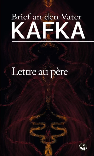 Lettre au père (Brief an den Vater) - Franz Kafka - Presses de l’Écureuil