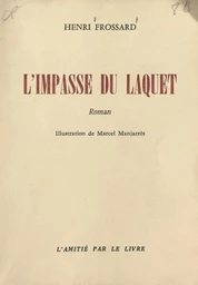 L'impasse du Laquet