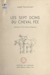 Les sept dons du cheval fée