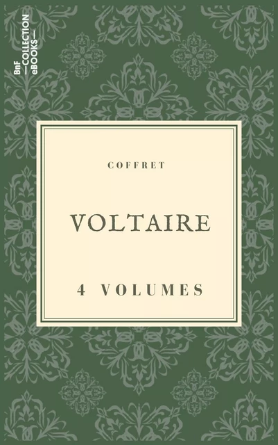 Coffret Voltaire - Voltaire Voltaire - BnF collection ebooks