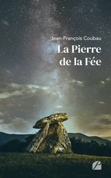 La Pierre de la Fée