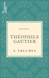 Coffret Théophile Gautier