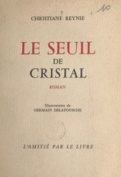 Le seuil de cristal