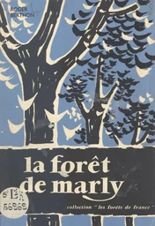 La forêt de Marly