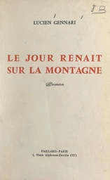 Le jour renaît sur la montagne