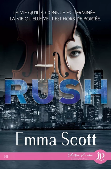 Rush - Emma Scott - Juno Publishing