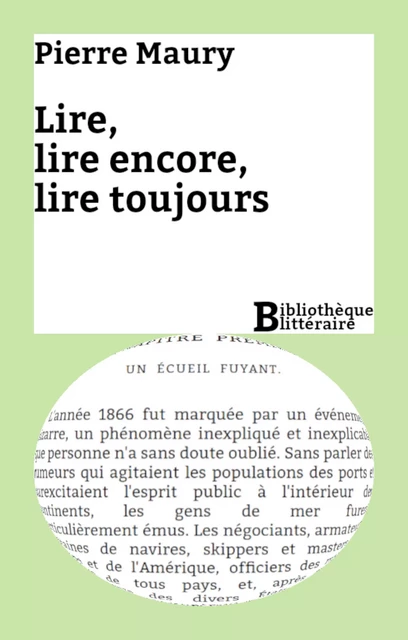 Lire, lire encore, lire toujours - Pierre Maury - Bibliothèque malgache