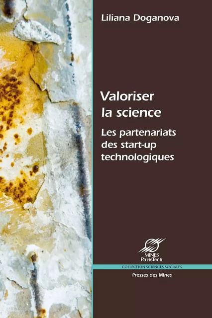 Valoriser la science - Liliana Doganova - Presses des Mines via OpenEdition