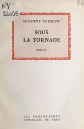 Sous la tornade