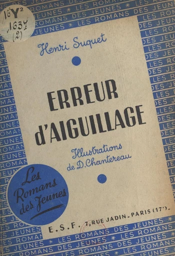 Erreur d'aiguillage - Henri Suquet - FeniXX réédition numérique