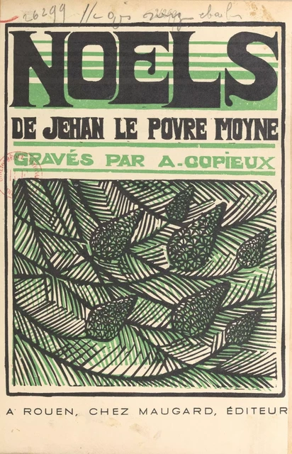 Noëls - Jehan Le Povre Moyne - FeniXX réédition numérique