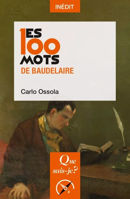 Les 100 mots de Baudelaire - Carlo Ossola - Humensis