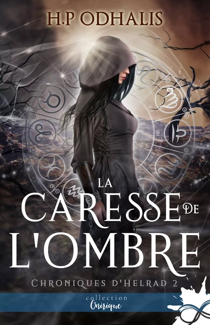 La caresse de l'ombre - H.P Odhalis - Collection Infinity