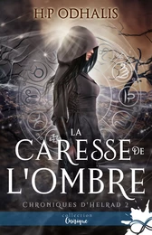 La caresse de l'ombre