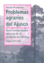 Problemas agrarios del Ajusco