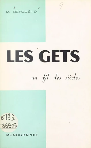 Les Gets au fil des siècles - Maurice Bergoënd - FeniXX réédition numérique