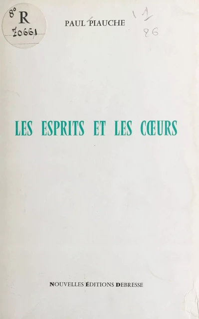 Les esprits et les cœurs - Paul Piauche - FeniXX réédition numérique