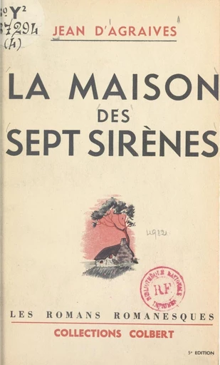 La maison des sept sirènes - Jean d'Agraives - FeniXX réédition numérique