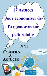 17 Astuces pour économiser de l’argent avec un petit salaire (Conseils et astuces)