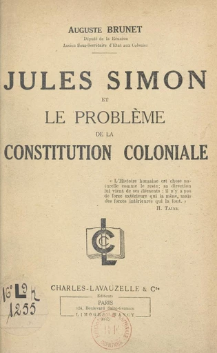 Jules Simon et le problème de la constitution coloniale - Auguste Brunet - FeniXX réédition numérique