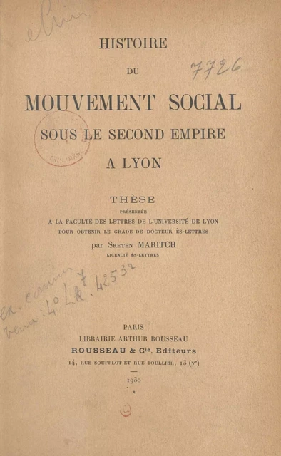 Histoire du mouvement social sous le second Empire à Lyon - Sreten Maritch - FeniXX réédition numérique