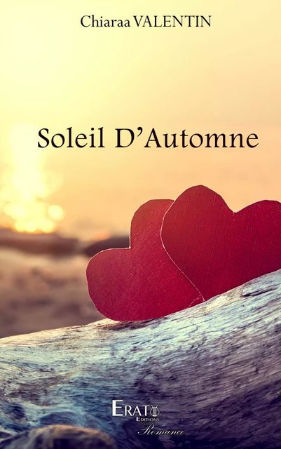 Soleil d'Automne - Chiaraa Valentin - Erato Editions