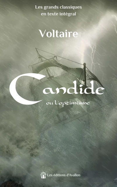 Candide -  Voltaire - Les éditions d'Avallon