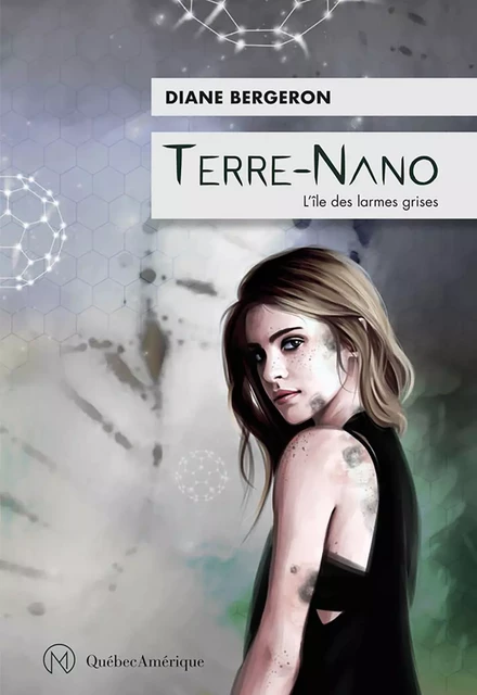 Terre-Nano - Diane Bergeron - Québec Amérique