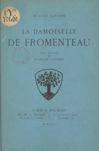 La damoiselle de Fromenteau - Hugues Lapaire - FeniXX réédition numérique