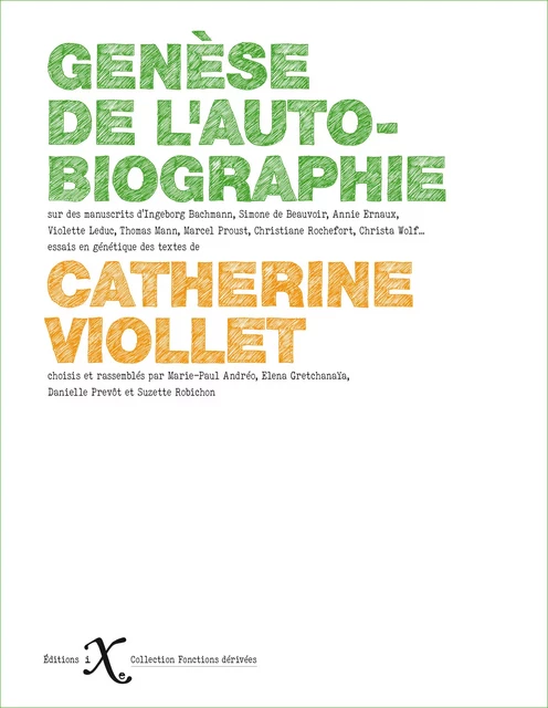 Genèse de l'autobiographie - Catherine Viollet - Les Éditions iXe