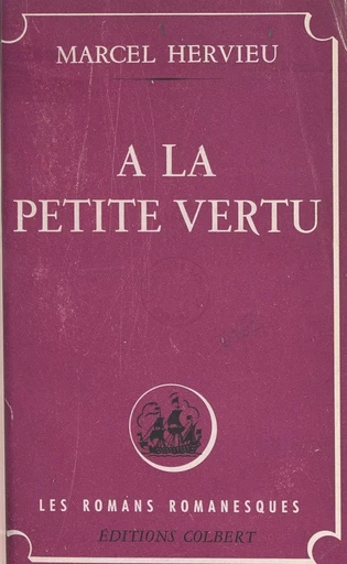 À la petite vertu - Marcel Hervieu - FeniXX réédition numérique