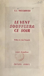 Le vent soufflera ce soir