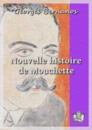 Nouvelle histoire de Mouchette