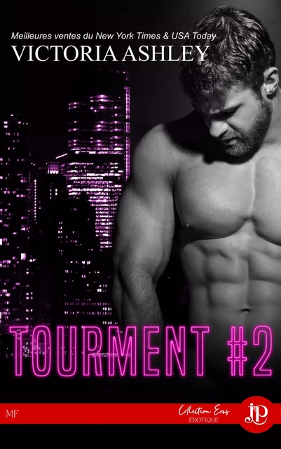 Tourment #2 - Victoria Ashley - Juno Publishing