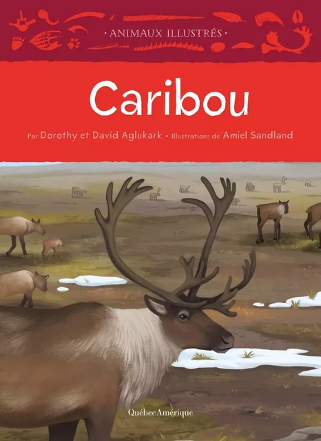 Caribou - David Aglukark, Dorothy Aglukark - Québec Amérique