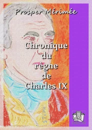 Chronique du règne de Charles IX