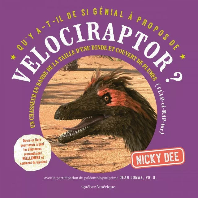 Velociraptor - Nicky Dee - Québec Amérique