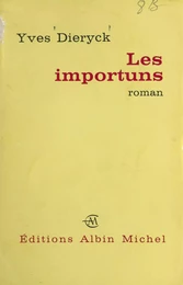 Les importuns