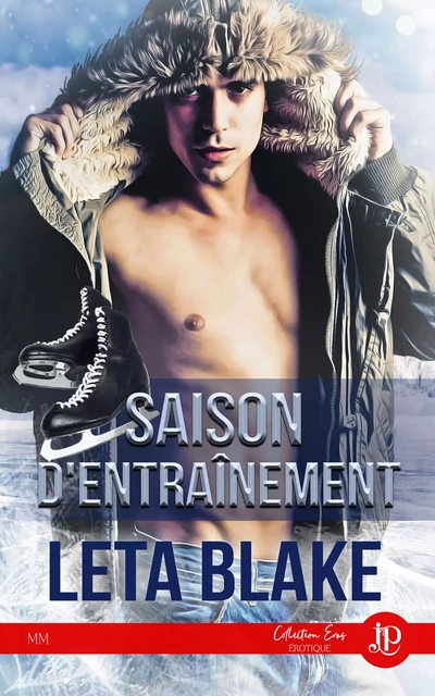 Saison d'entraînement - Leta Blake - Juno Publishing